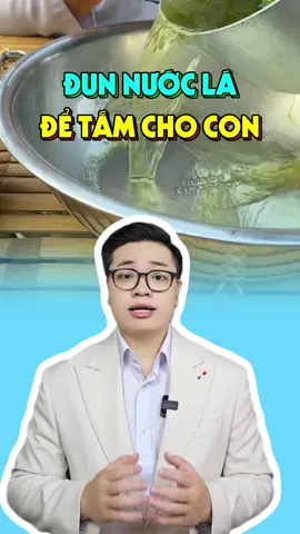 LƯU Ý KHI TẮM NƯỚC LÁ CHO TRẺ! #nuoctamthaoduocSachi #ntsc #VTVcab 