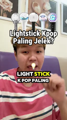 Lightstick Kpop Paling Jelek #lightstick #kpopviral #kpopgroup #willchan #kbeauty #kpoplightstick #ateez #bts_official_bighit #seventeen17_official #nohate #opinipribadi 