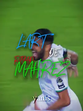 L’art de Riyad Mahrez 🇩🇿 #football #edit #yanisasmaster #Soccer #lartde #mahrez 