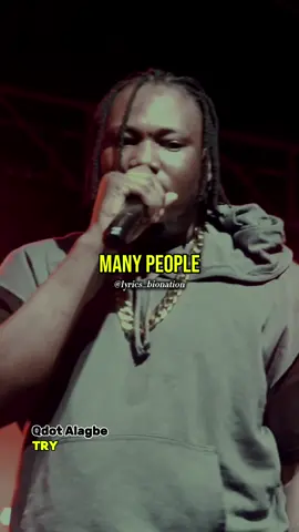 Qdot Alagbe-Try 🎶🇳🇬🎶 #lyrics_bionation #foryoupage #qdot_alagbe #qdot #naijatik#naijamusic #trending 