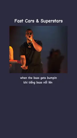 when the bass gets bumpin Song: Fast Cars & Superstars (feat. Reverend Haus)  #fastcarssuperstars #music #duahauthichnghenhac #lyrics #nhachaymoingay #xuhuong  