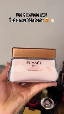 Simplesmente perfeito 😍 #elysee #oboticario #hidratante #fragancias #perfumetiktok 