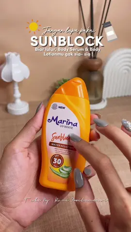 Jangan lupa sunblocknya yah ! #sunsblockmarina #marinasunblock #marinabodylotion 