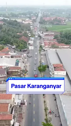 Pasar Karanganyar Kebumen #kebumen #rindurumah #idhuladha 