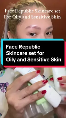 Hello sa mga ka Oily and Sensitive Skin type ko jarn 👋 try this Skincare set from Face Republic 🤗 #facerepublic #skincare #foryoupage 