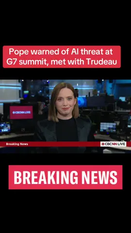 Pope warned of Al threat at G7 summit, met with Trudeau #newsaroundtheworld🌎 #news #fyp #viral #breakingnews #foryoupage #trending #canada🇨🇦 