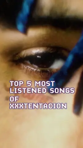 Top 5 most songs of XXXTENTACION 🔥 #xxx #xxxtentation #sad  #songs #best #rapmusic 