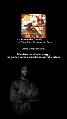 450- ☁️ . . . #gangstarr #abovetheclouds #Rap #HipHop #sub #español #subtitulado #letra #musica #music #inspectahdeck 