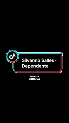 Oh musgão 🥹💗🎼 Silvanno Salles - Dependente #TikTokmusica #silvannosalles #dependente #fluxodamusica #statusvideo #capcut #music #paixao #arrocha 
