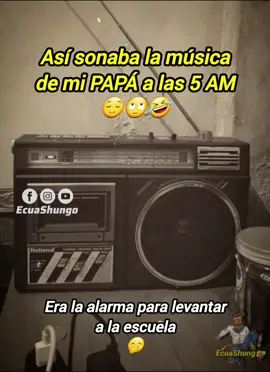 😌🙄🤣 #ecuador #ecuadoramazonico #ecuatorianosporelmundo🇪🇨🌏💫 #ecuashungo #alejandrouzhca #radio #radioantiguo #alarma #musicaantiguas #pasillos #viejostiempos #parati #fyp 