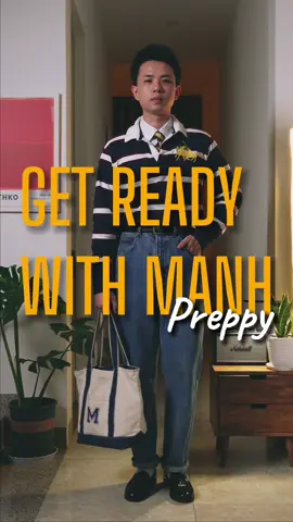 Sinh viên Ivy đi học mang như nào 🤓 #getreadywithmanh #grwm #ivylook #ivystyle #classicmenswear #thoitrang #thoitrangnam #OOTD #outfitinspo #outfitoftheday #viralvideos #viral #viraltiktok #xuhuongtiktok 