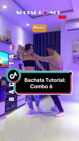 Hướng dẫn Bachata: Combo 6 ##@Hains Ngo @PhuongTruong_88  #socialdance #bachata #latindance #fyp #foryou #howtodance #latindancetutorial #dance #tutorial #bachatachallenge 