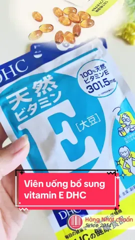🌸 Viên uống bổ sung vitamin E DHC #hangnhatchuan #dhc #dhcvietnam #vitamin #vitamine #xuhuong #thinhhanh 