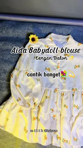 blouse nya cantik banget🥰 #aidababydoll #blousewanita #blousetanganbalon #outfitwanita #fyp #racuntiktok #berandatiktok 