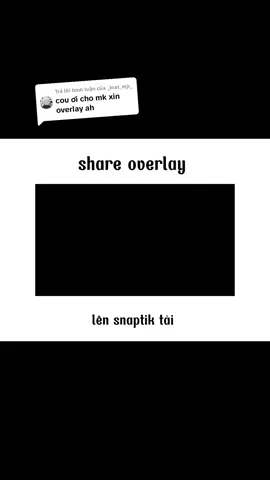 Trả lời @_lnat_mjr_ Lên snaptik tải nha ,với lại có 1 overlay t từng share r c chịu khó tìm trong trang tik t là thấy nhé #sei✧ #xh #xuhuong #viral #fyp #fypシ #wing_grpᥫ᭡ 
