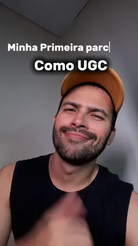 Como fechei minha primeira parceria paga com UGC!! . . #ugc #ugcmale #brasil #fyp #foryou #parceriapaga #marketing #divulgação #experience 