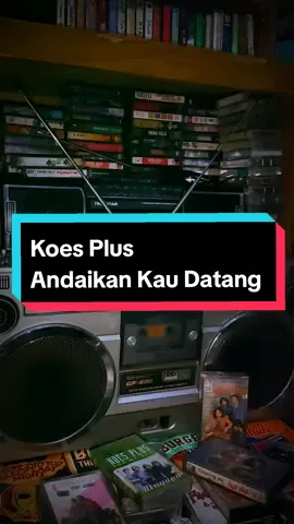 Andaikan Kau datang - koes plus Pencipta dan penyanyi asli Lirik lagunya yang sederhana namun sarat makna ini ternyata diciptakan Tonny Koeswoyo. 