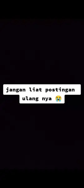 jngn liat pokoknya😭#fypシ゚viral #fyppppppppppppppppppppppp #foryoupage #viral #masukberanda