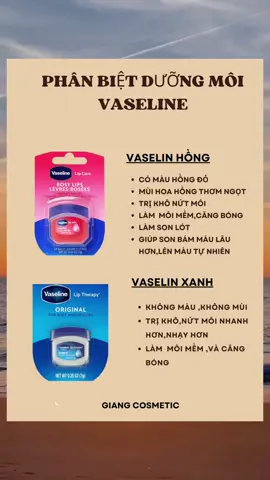 Phân biệt 2 loại son dưỡng môi vaseline#giangcosmectic #skincareroutine #makeuptutorial #duongmoi 