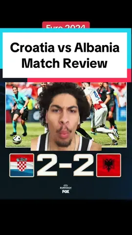 I love albania #croatiavsalbania #EURO2024 #matchreview #footballtiktok #movietok #dualipa #modric #laci #euros #euro2020 #albania #fyp #greenscreen 