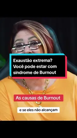 Exaustão extrema? Você pode estar com síndrome de Burnout  #psicologaanahy #psicologia #exaustaomental #exaustaoextrema #bournout #cansaco #trabalho #tiktok #corte #curaemocional 