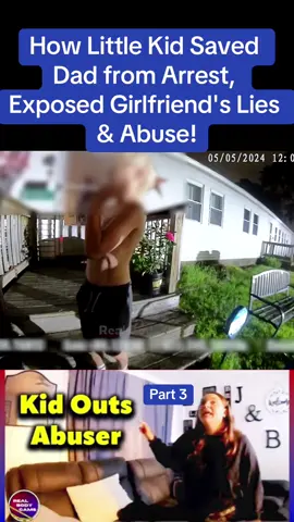 How Little Kid Saved Dad from Arrest, Exposed Girlfriend's Lies & Abuse!