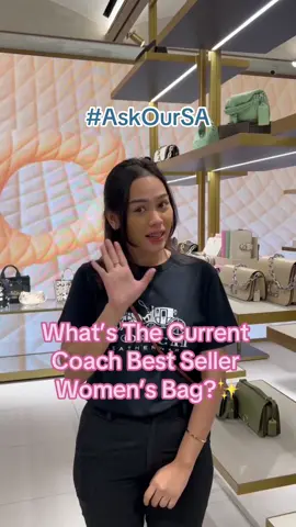 #AskOurSA What’s the current Coach Best Seller Women’s Bag? 🤫👜 (Run to our nearest store now before it’s iyt if stock…) . #KanmoGroup #KanmoGroupFashion #CoachNY #CoachIndonesia