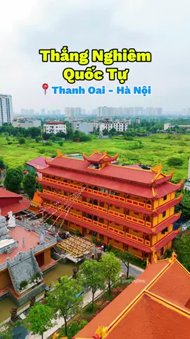 📍Chùa Thắng Nghiêm Quốc Tự - Thanh Oai - Hà Nội ❤️  #dulich #yeudulich #checkin #chuadep #cokinh #thanhoai #hanoi #thangnghiem #chua #thangnghiemquoctu #vietnam 