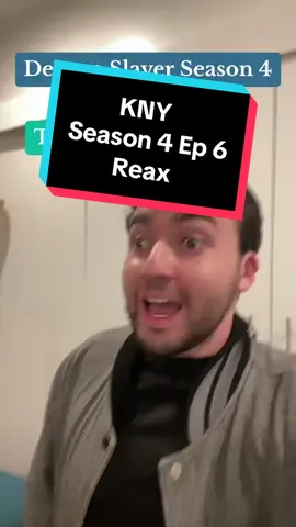 Demon Slayer - Season 4 Ep 6 Reax #fyp #weeb #otaku #kny #demonslayer #tanjiro #inosuke #zenitsu #hashira 