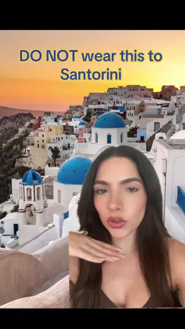 What NOT to wear in Santorini 💙 I was guilty of #2 and #3 myself. Now i know for next time 😅  #santorini #whattoweartosantorini #eurosummer #mykonosoutfits  #greecetiktok 