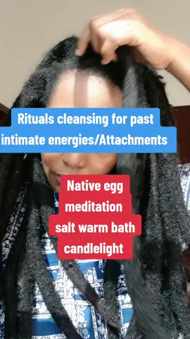 1..NATIVE EGG CLEANSING RITUAL.. TAKE UR EGG AND RUB YOUR WHOLE BODY FROM HEAD TO TOE WHILE YOU SPEAK OF WHAT YOU WANT TO CLEANSE, AFTER THAT ROTATE THE EGG ANTI CLOCKWISE 3 TIMES(SO MUST IT BE SHOULD BE UR CONCLUSION)AND BREAK THE EGG. 2..TAKE SEA SALT WARM WATER BATH IN THE TAB AND CLEANSE YOURSELF AS U VISUALISE DETACHMENT, CLEANSING. AFTER YOU FINISH LET THE BODY DRY BY ITSELF.  3.  TAKE A PAPER AND PEN WRITE ALL THOSE U HAD INTIMACY WITH THEIR NAMES DOWN..LIGHT ORANGE CANDLE ,RUB YOUR WHOLE BODY WITH THAT PAPER RELEASE EACH AND EVERY ONE, AFTER THAT BURN THE PAPER AND VISUALISE THEM LEAVING AS THE SMOKE FUMES AWAY. 4...MEDITATION...TAKE DEEP BREATHS WHILE YOU VISUALISE THEM LEAVING YOUR LIFE LIGHT THE CANDLES (WHITE IS OK)