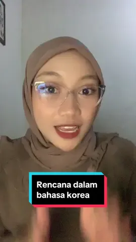 Kalian punya recana apa ?? Coba buat di kolom komentar #bahasakorea #korea #bahasakoreaseharihari #bahasakoreadasar #koreanlanguage #koreanlanguagelearning #koreanlanguageclass #bahasakoreaonline 