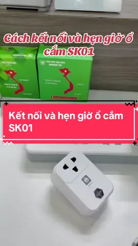 Hướng dẫn kết nối và hẹn giờ ổ cắm thông minh SK01 Hunonic#tiktok #xuhuong #hunonic #viral #hot 