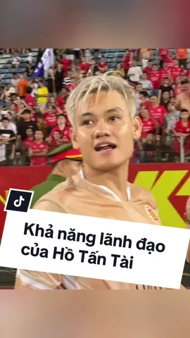 Dù không mang băng đội trưởng, Tấn Tài vẫn thể hiện khả năng lãnh đạo qua một hành động đẹp #hotantai #conganhanoi #vleague #bongdavietnam #doituyenvietnam #sportsontiktok 