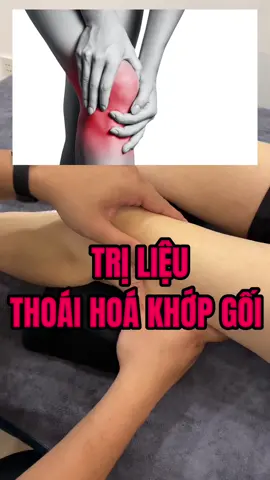 Trị liệu đau khop gối #kneepain #thoáihoákhớpgối #vật_lý_trị_liệu #xoabopbamhuyet #yhoccotruyen #đaukhớpgối #phụchoichucnang #massage 