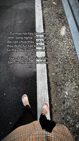 “Lúc có tiền, lắm của nhiều bạn, lúc hết tiền bạn bỏ bạn đi.!!” #xuhuongtiktok #duyphuong09 