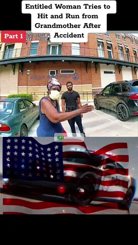 Entitled Woman Tries to Hit and Run from Grandmother After Accident. Part 1 #cops #crime #arrested #karen #entitled #law #lesson #fyp #foryou #viral #usa #news #copsoftiktok 