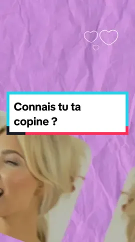 Connais tu les préférences de ta copine ? #amour #quiz #couple #test #relation 