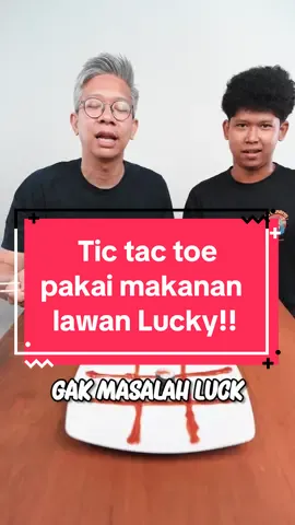Tic tac toe pakai makanan lawan Lucky!!