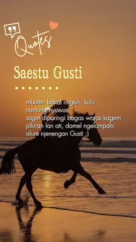 Saestu Gusti 😊🙏🏻 #storywa #storyjowo #katamotivasijowo #fyp #fypシ #fypシ゚viral #foryou🥰 #foryoupage🥰 #lagujowoviral🥰 #lagunegawecandu🥰 