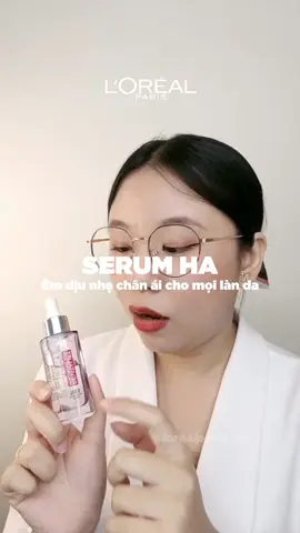 Serum HA êm dịu nhẹ lành tính phù hợp mọi da, mn nhớ dùng em này trên nền da ẩm nha 🥰 #lorealparis_vn #goclamdep #muataitiktokshop #tiktokmademebuyit #oapbaslive #tuyetnhibas 