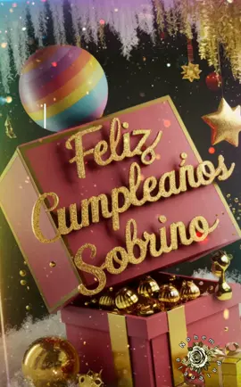 SOBRINO  FELIZ CUMPLEAÑOS  HOY DE FIESTA ESTÁ MI CORAZÓN  #felizcumpleaños🌹🎂💋  #jheff_jhenn  #CapCut 