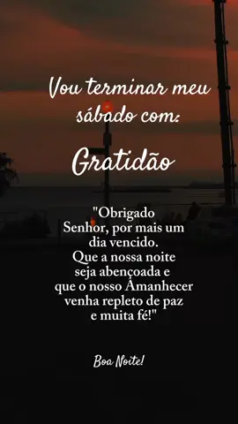 #boanoite #gratidão #sabado #deus 