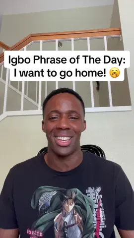 Igbo Phrase Of The Day: I want to go home and rest! 🥱 #fyp #igbo #nigerian #naijatiktok #nigeriantiktok ##igboamaka##igbotiktok##igbolanguage