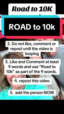 ROAD TO 10K Instructions. Watch the entire video, like the video, comment at least 9 words but onky afyer the video is looping, REPOST IS VITAL AND add the person and dont be stingy. #roadto10k #growtogether #fyp 