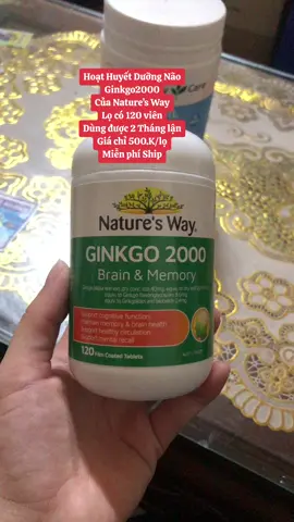 ✅Hoạt huyết dưỡng não Ginkgo Biloba 2000mg của Nature’s Way #annhien1207shopmevabe #LearnOnTikTok #hoathuyetduongnao #ginkgobiloba #ginkgo #duongnao #brain #memory #naturesway #suckhoe #fyp #foryou #tiktok #trending #xuhuong 