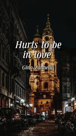 Hurts to be in love - Gino Vannelli ( Subtitulada en español) #musicaparati #musicaromanticas #exitosinolvidables #lamusicadericardo 