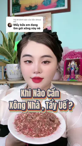 Trả lời @Sắn (khoai mì) khi nào thì cần xông nhà , tẩy uế ??? #tẩy_uế #phongthuy #phonglong #thoaichungphongthuy 