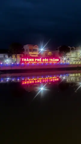 Thành phố Sóc Trăng về đêm #trangthanhthuy #thanhphosoctrang #soctrang #83soctrang #soctrang83 #soctrang83quetui #soctrangquetoi83 #thuysoctrang #trangthuybds 