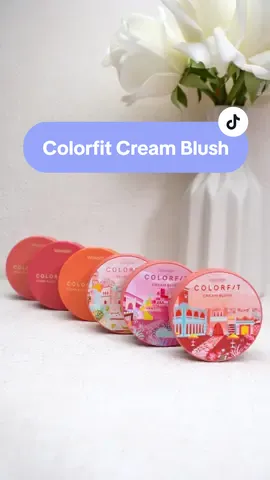 Colorfit Cream Blush tersedia 6 Shades yang pigmented, longlasting, dan fit disetiap occasionsmu☺ #creamblush #blushon 